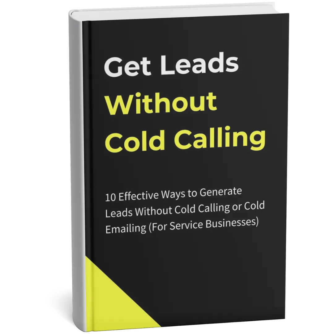 downloable pdf - ebook of how to get leads without cold calling